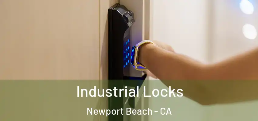  Industrial Locks Newport Beach - CA